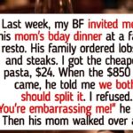 I Absolutely Refuse to Pay on My Boyfriend’s Mom Birthday Dinner, They’re Not My Family
